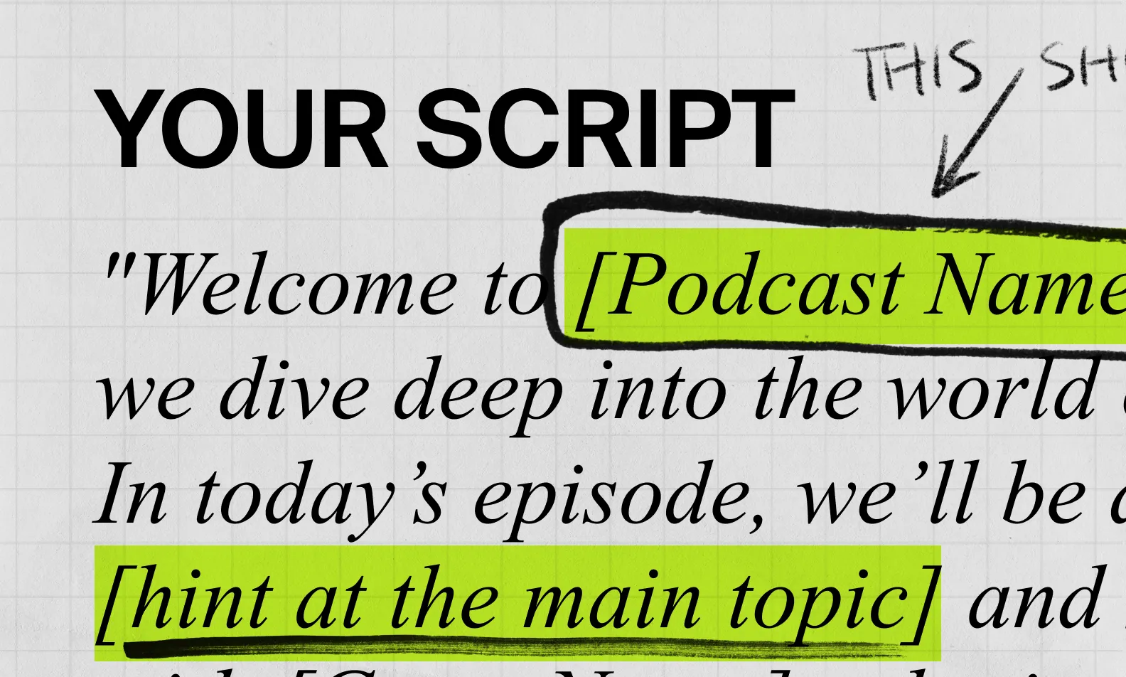 Graphic example of a podcast script